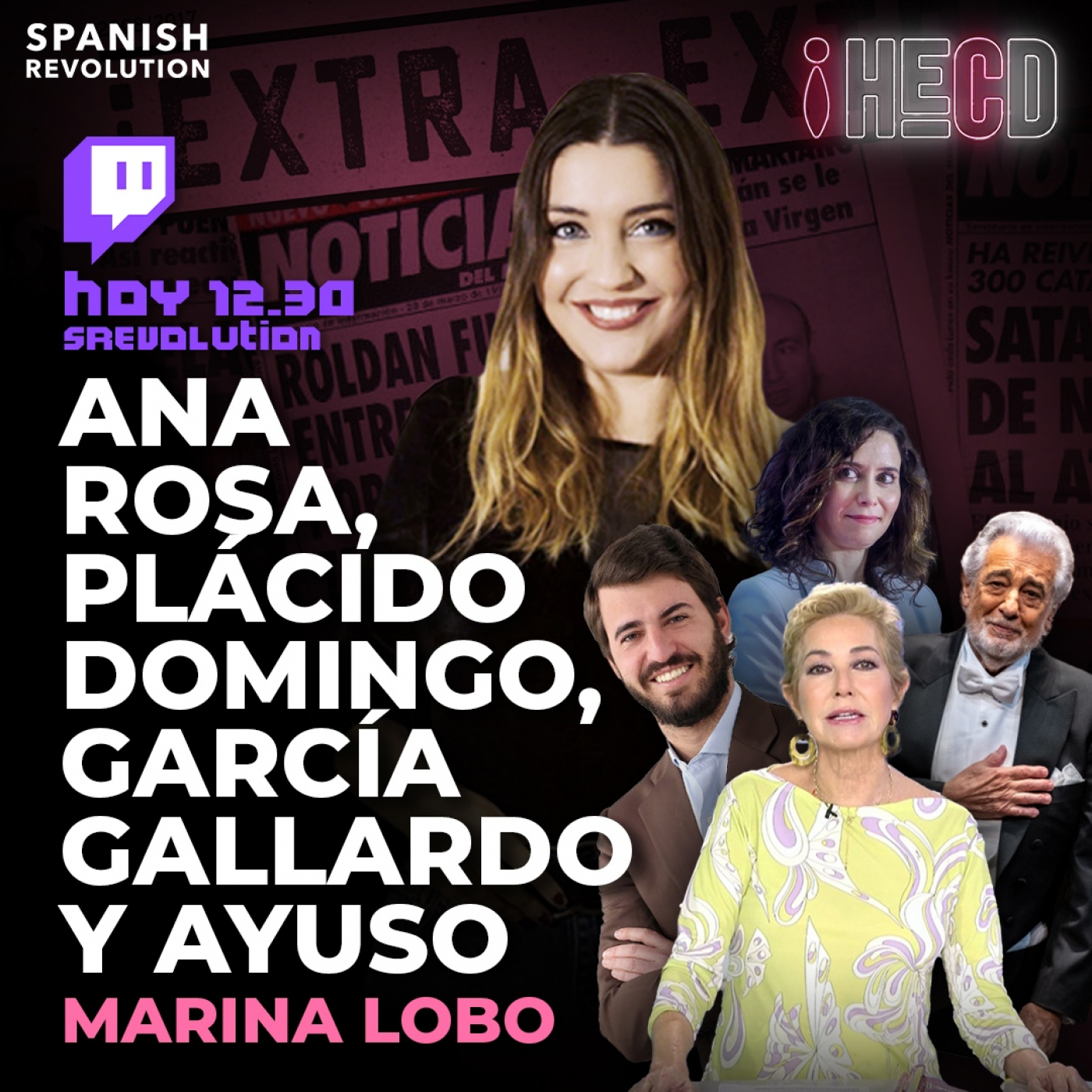 HECD 191 - Revuelta en Castilla y León + La veleta Ayuso + Plácido Domingo y el silencio