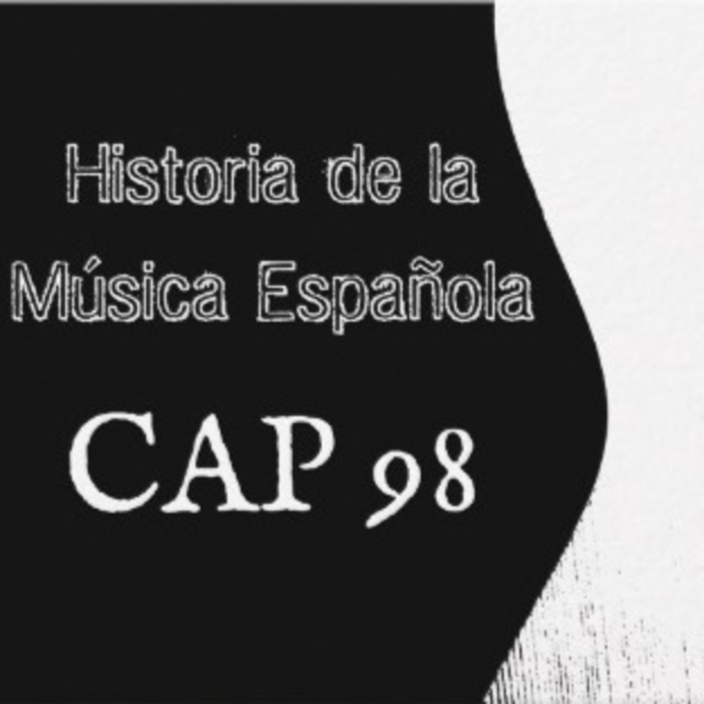 Programa 98 de Historia de la Música Española episode artwork