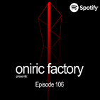 Oniric Factory Sessions - Episode 106