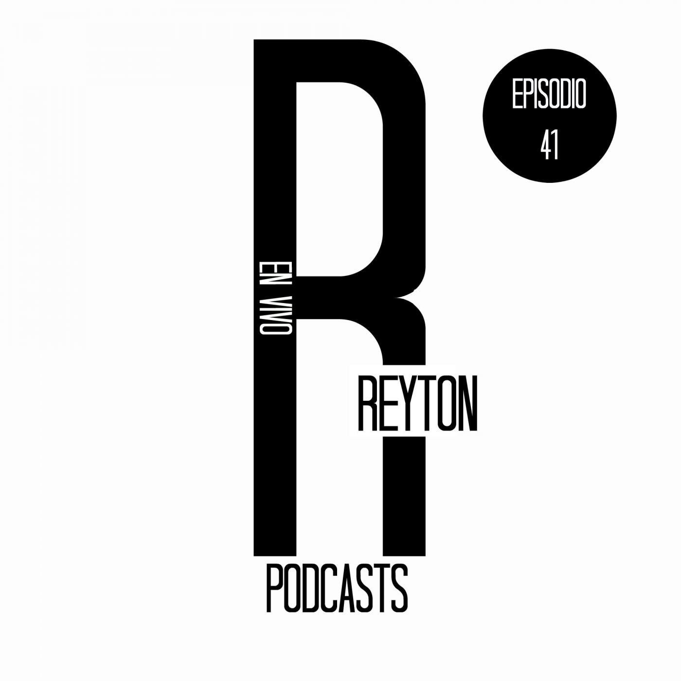 REYTON PODCAST