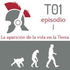 La aparición de la vida en la Tierra