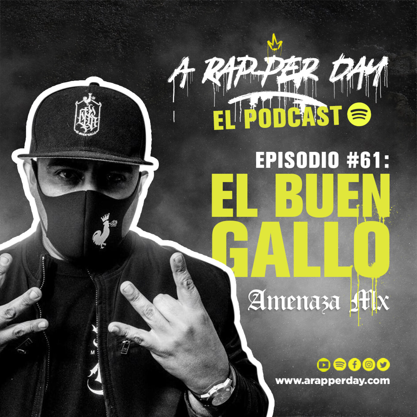 Episodio #61 EL BUEN GALLO / Entrevista AMENAZA MX