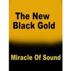 The New Black Gold