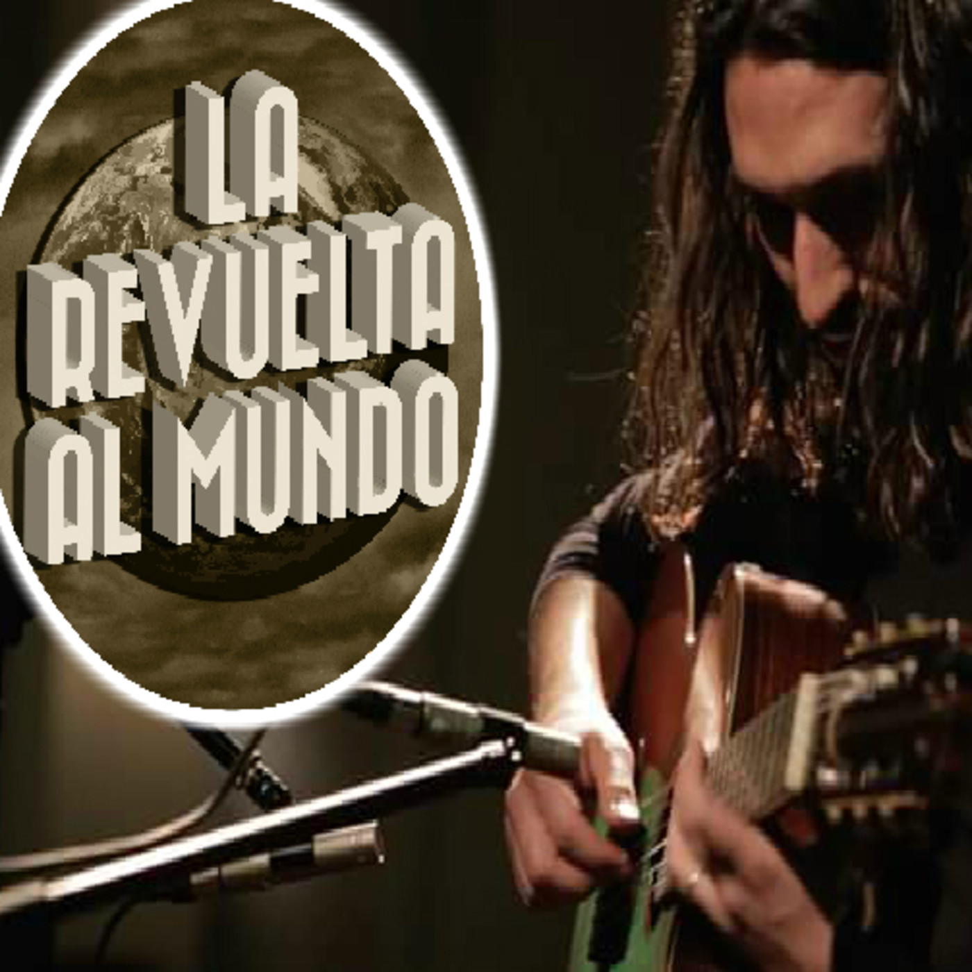 La Revuelta al Mundo