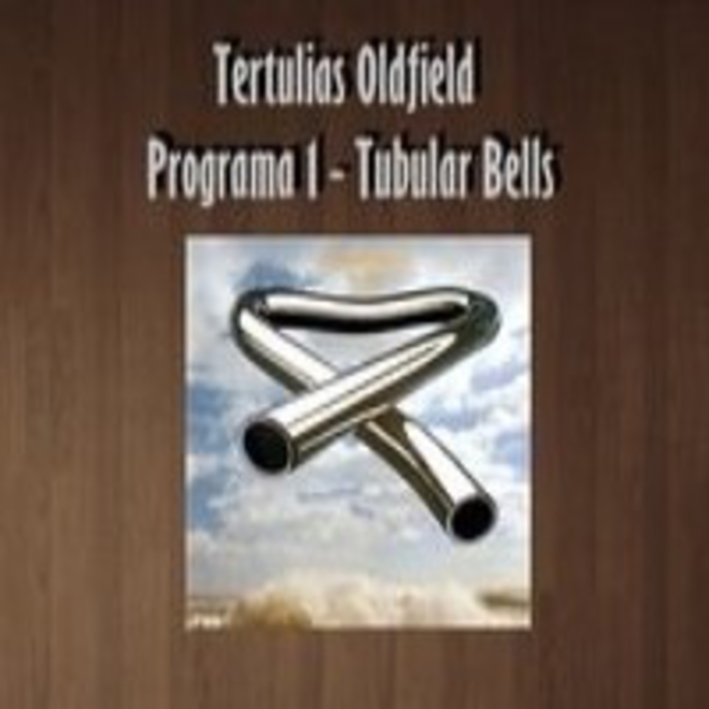 Tertulias Oldfield