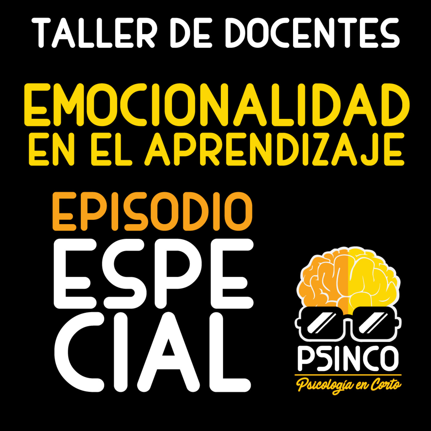 Taller de docentes - Emocionalidad en el Aprendizaje