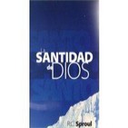 La Santidad de Dios (4) RC Sproul