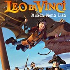 Leo Da Vinci: Misión Mona Lisa (2018) #Animación #Aventuras #Piratas #peliculas #audesc #podcast