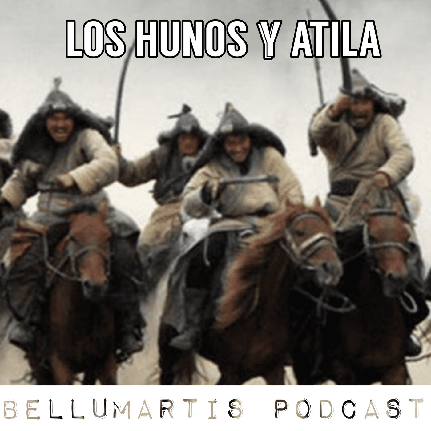 LOS HUNOS Y ATILA. Barbari ad portas
