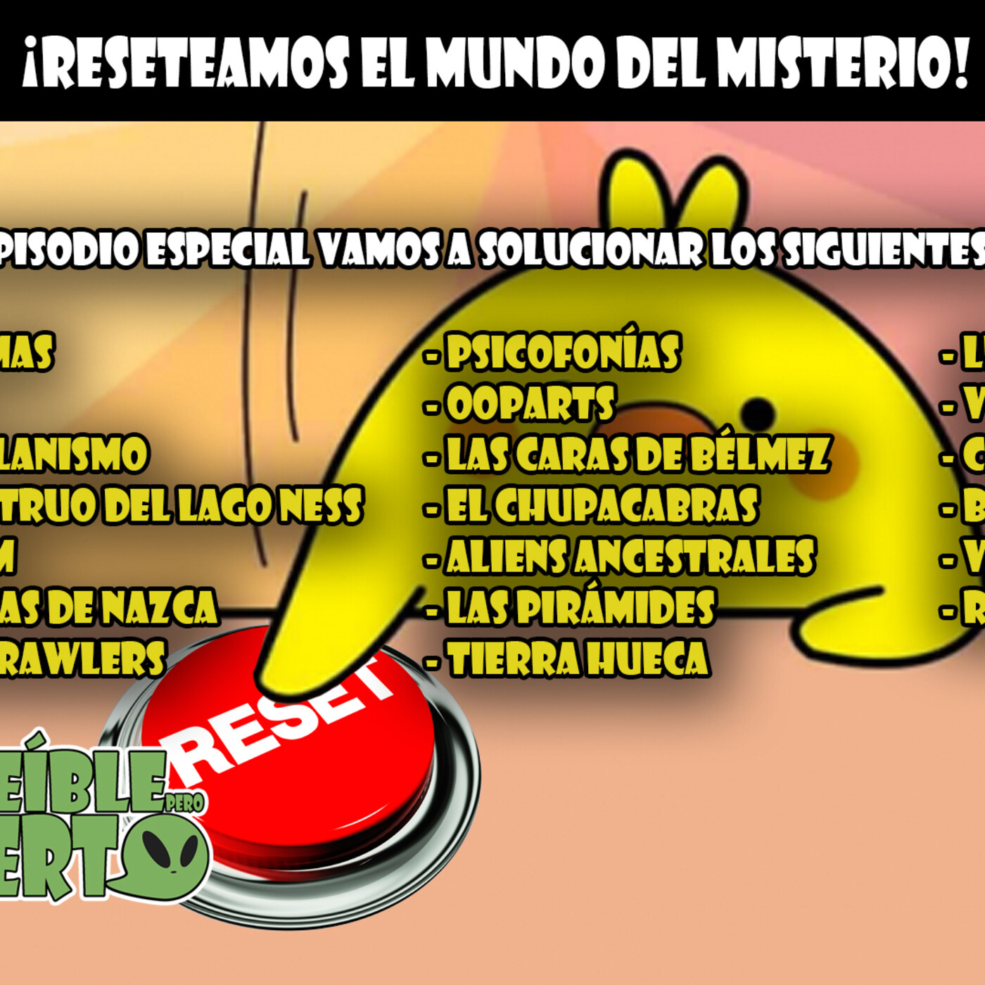 Increible pero Incierto