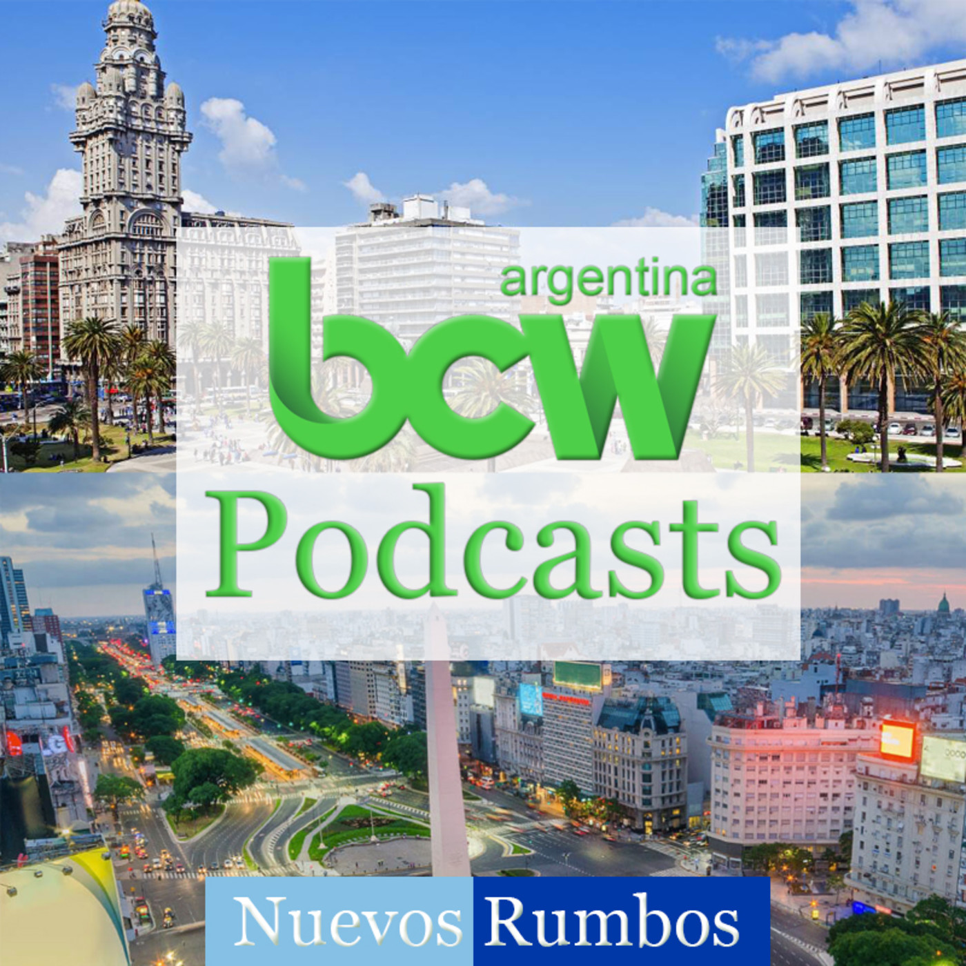 BCW Argentina - Podcasts