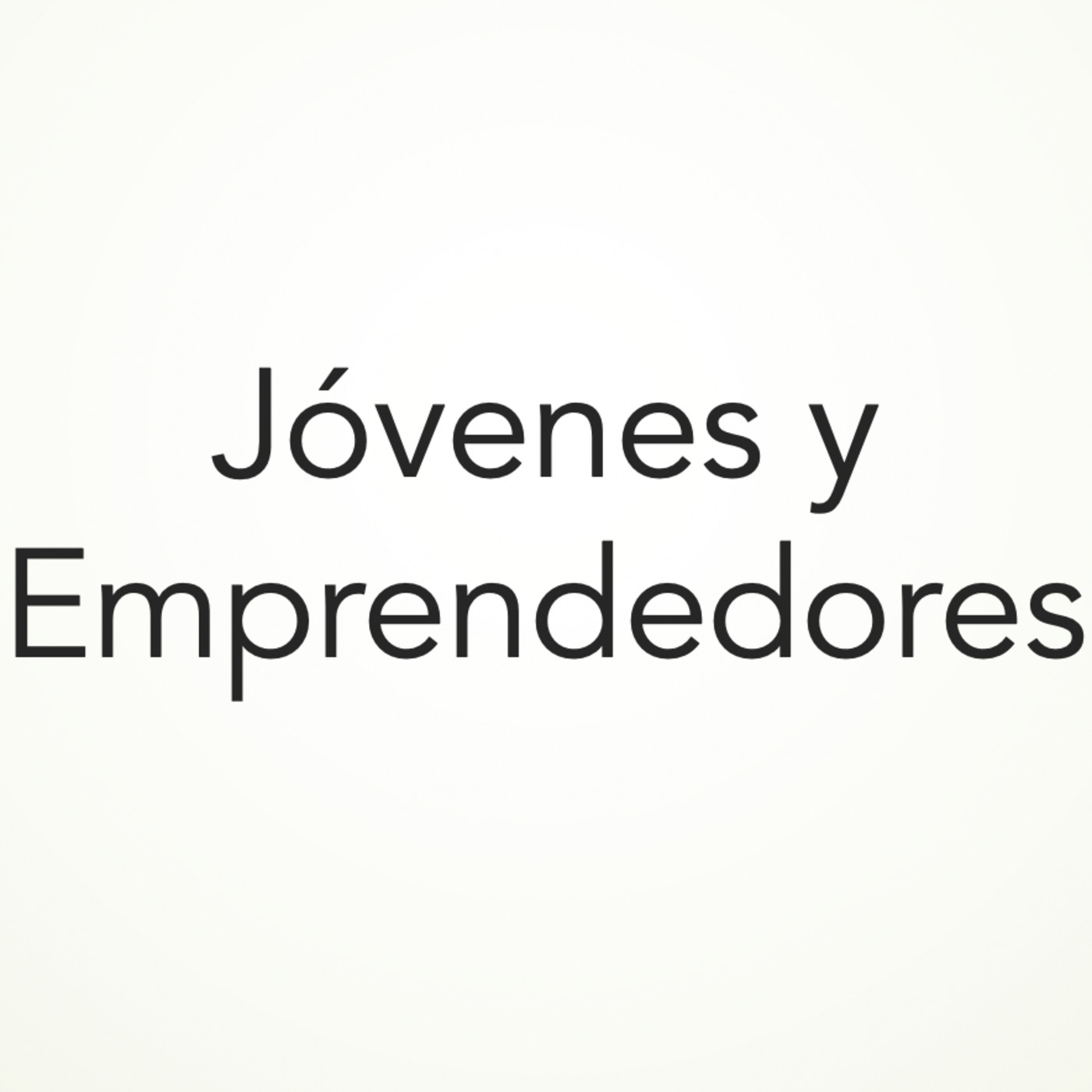 Entrevistas a Jóvenes y Emprendedores