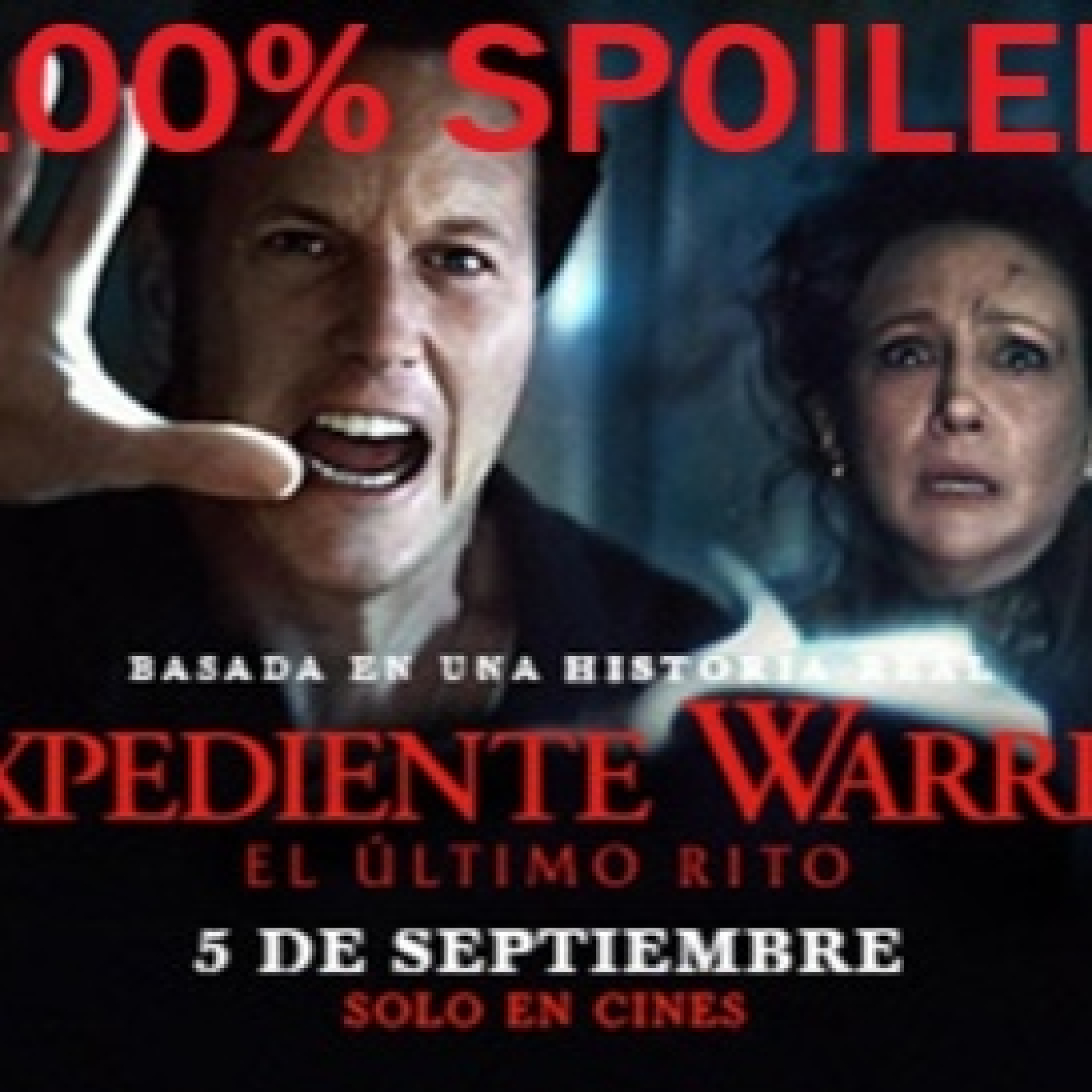 100% Spoiler 9.70. Expediente Warren - El último rito. episode artwork
