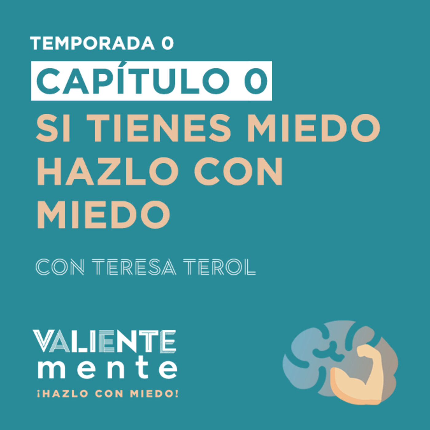 Valientemente