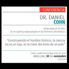 ECOS DE LA FIL EN CUCEI: Conferencia de Dr. Daniel Cohn, "Construyendo el hombre biónico"