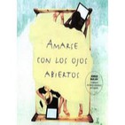 Amarse con los ojos abiertos - Jorge Bucay & Silvia Salinas (Cap 1 de 15)