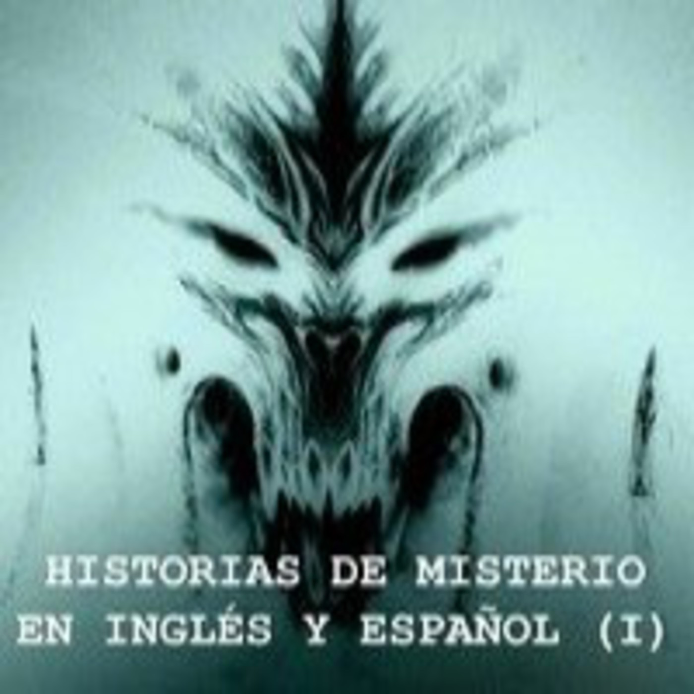 02 Historias de misterio en inglés y español (I) (12.12.2014). episode artwork