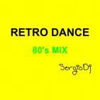 Retro Dance - 80's MiX - SergioDj