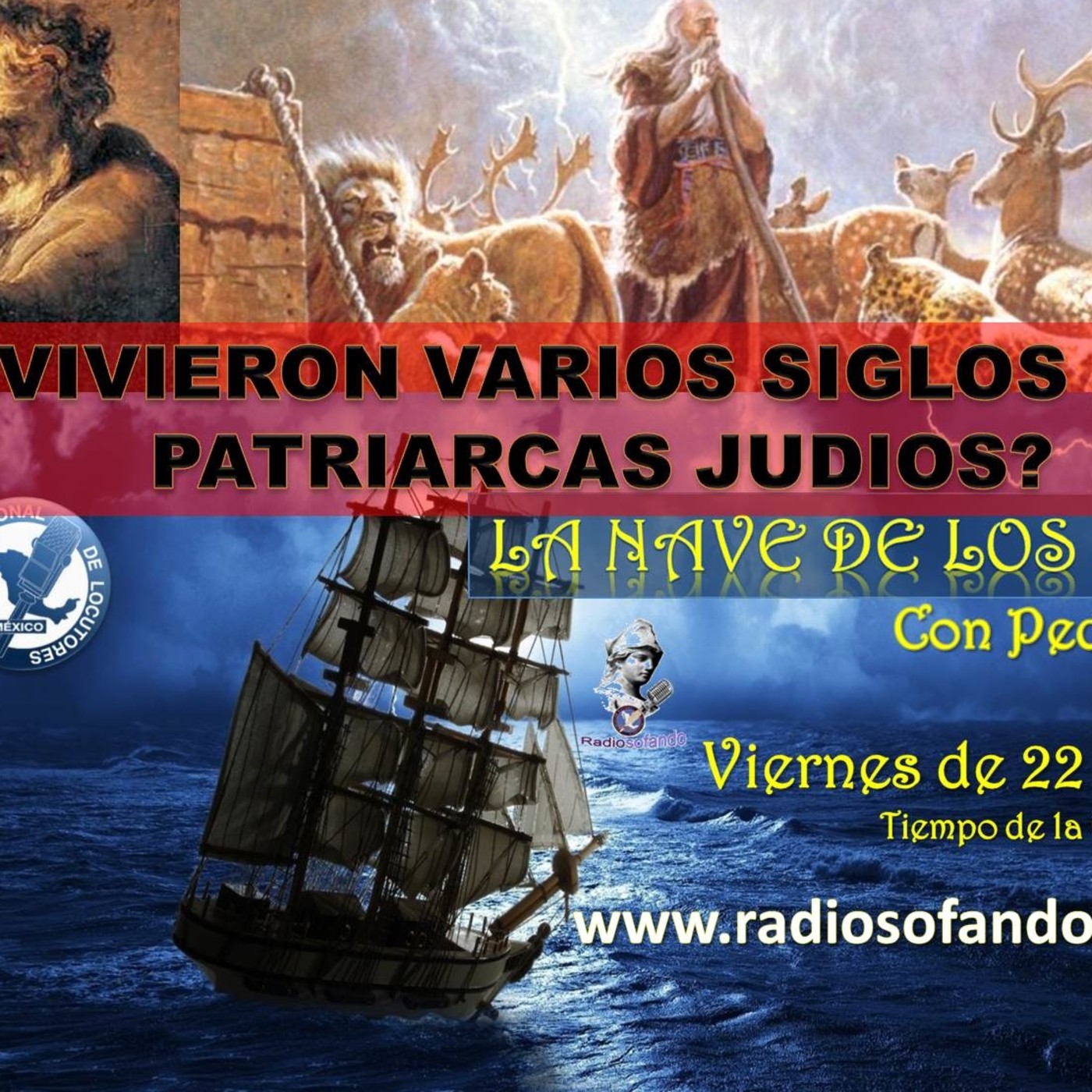 La Nave de los Locos_VIVIERON SIGLOS LOS PATRIARCAS JUDIOS_19-04-19 episode artwork