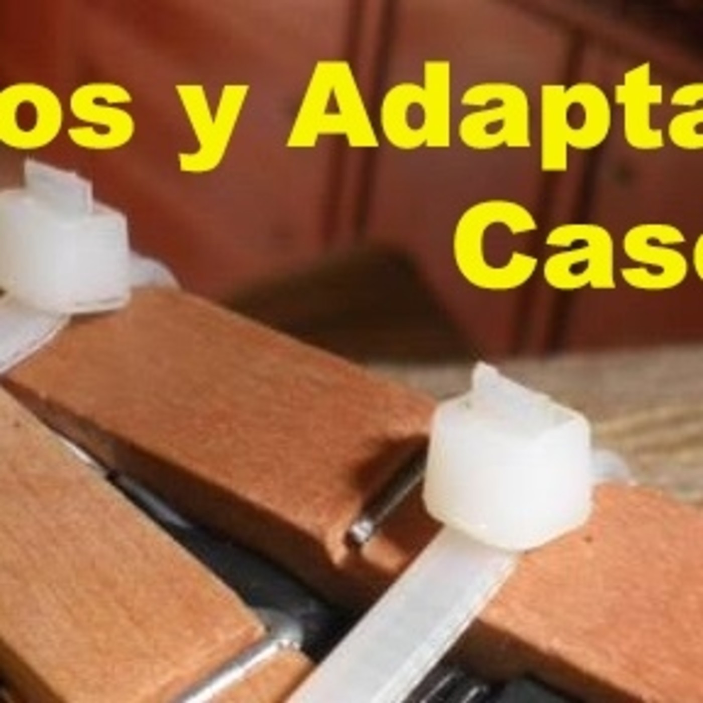 InventosyAdaptacionesCaseras