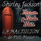 La Maldición de Hill House | Capítulo 16 / 26 | Audiolibro - Audiorelato