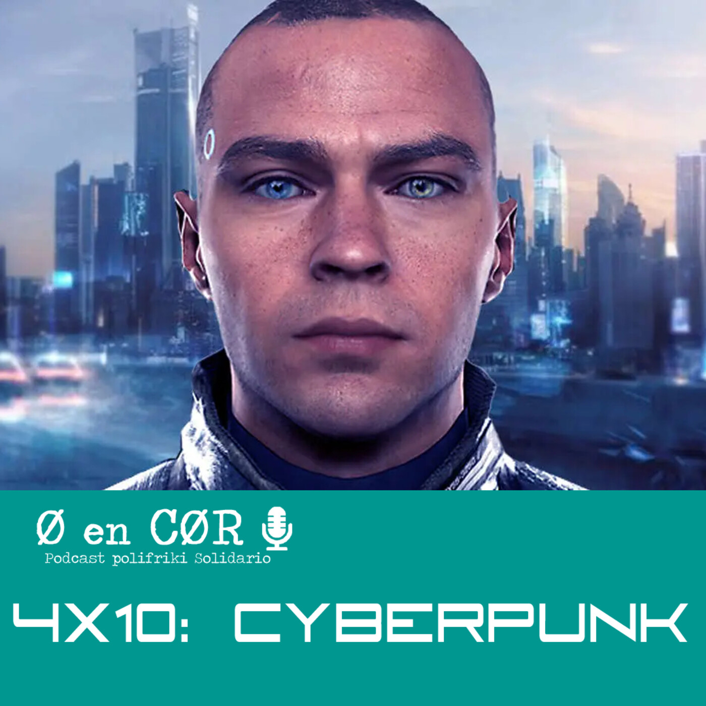 Cero en Cordura 4x10: CYBERPUNK