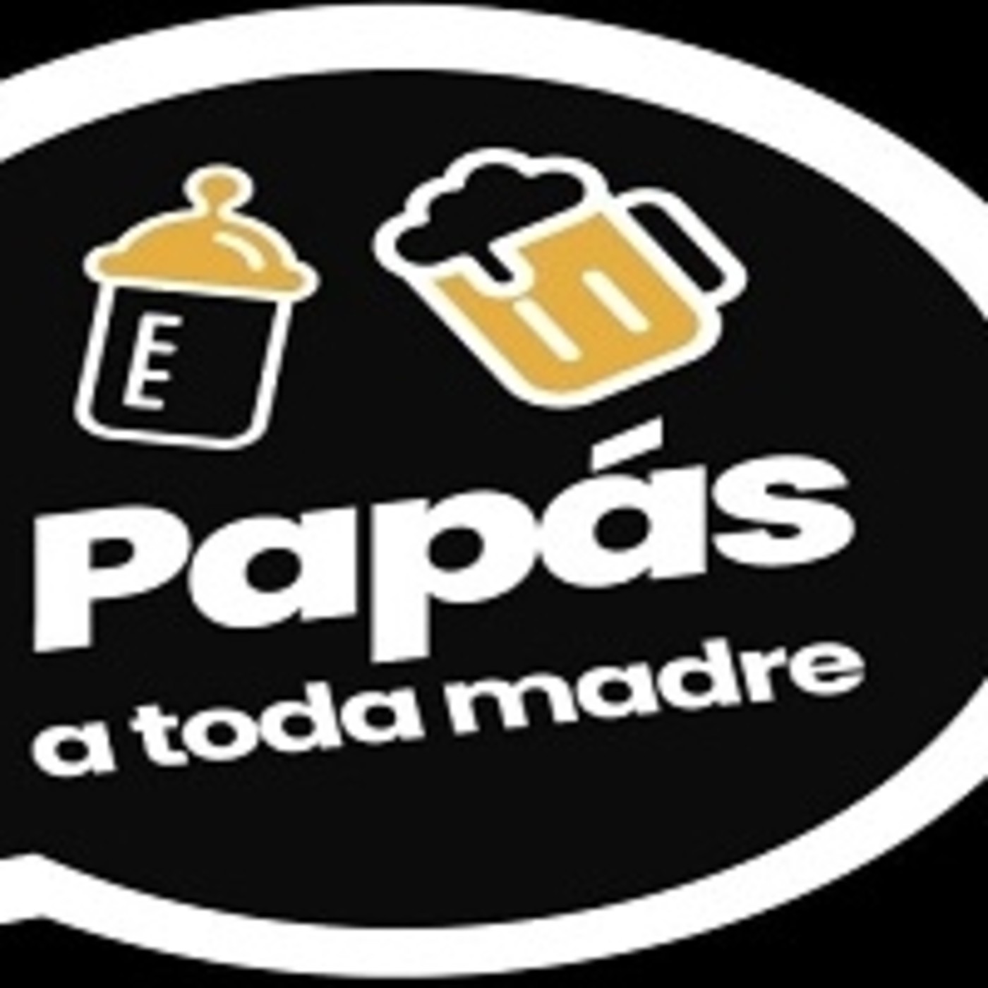 Papas a toda madre. 190920 p103 episode artwork