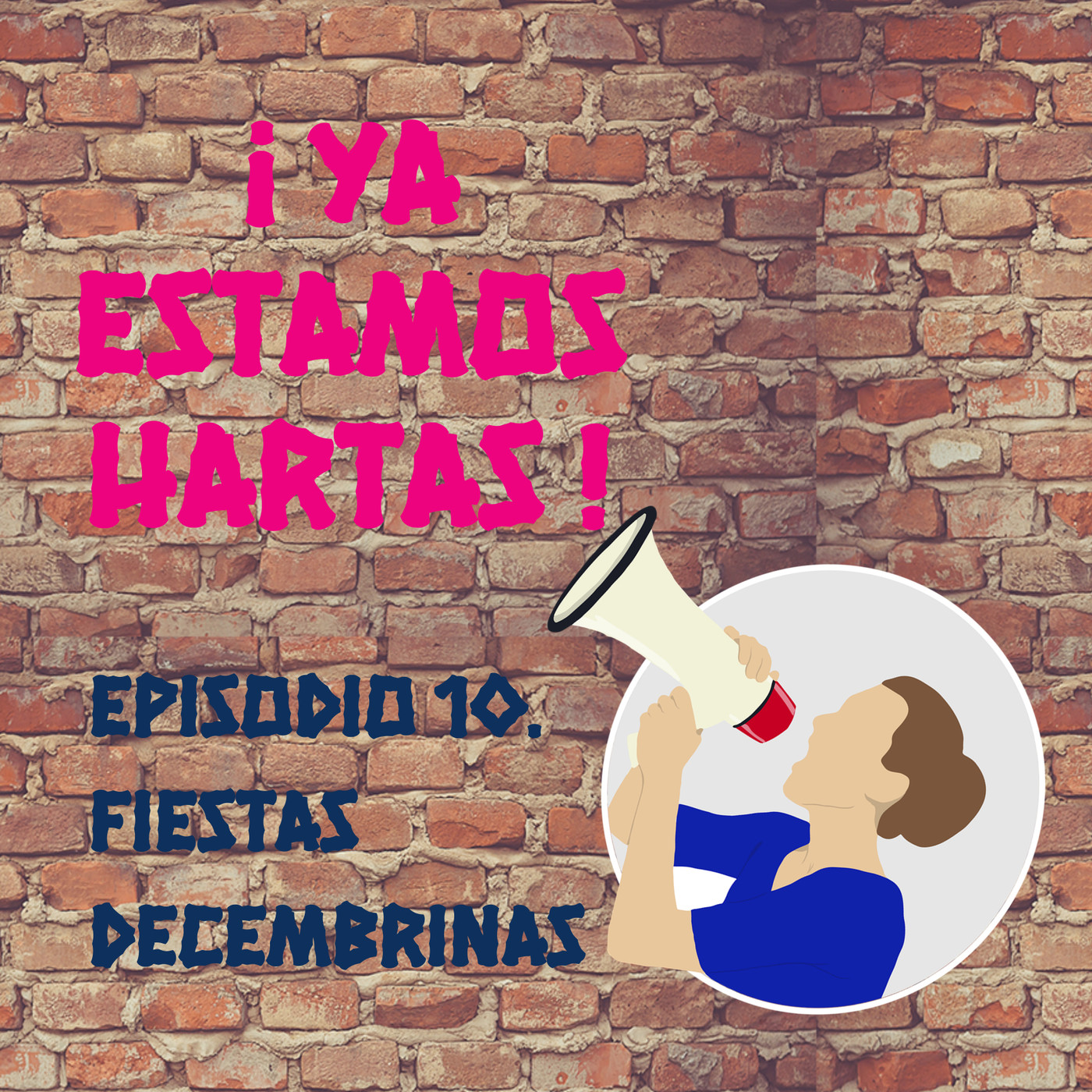 Ya estamos hartas