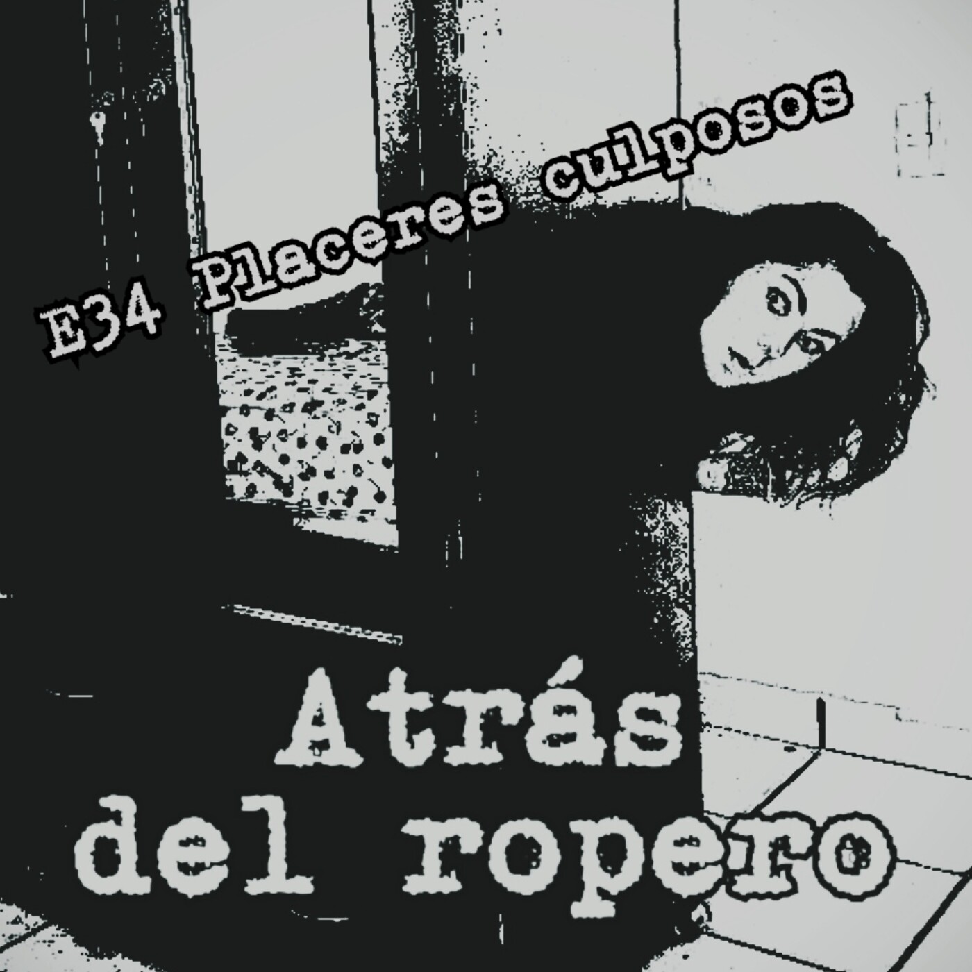 Atrás del ropero