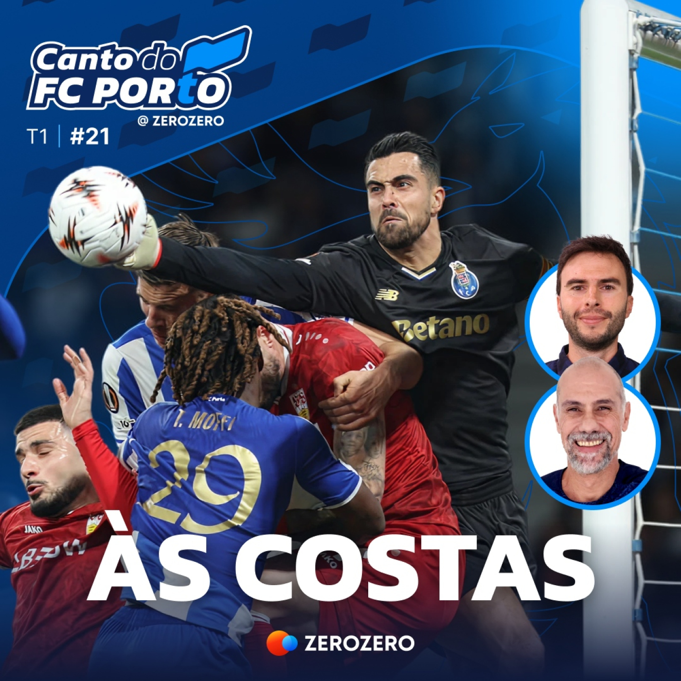T1, Ep. 21 | Diogo Costa já é lenda e Zaidu teve ares de Deco