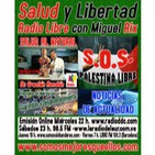 116 Salud y Libertad: "S.O.S. Palestina - Dr. Gracián Rondón - Guarimbas en Mérida"