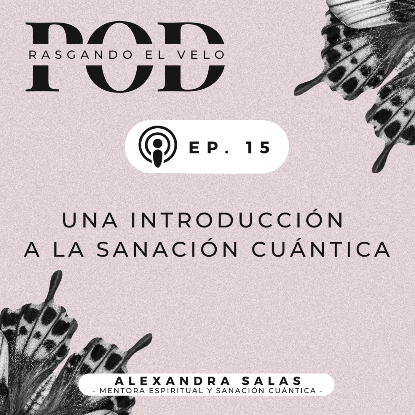 Rasgando el velo - El podcast de Alexandra Salas