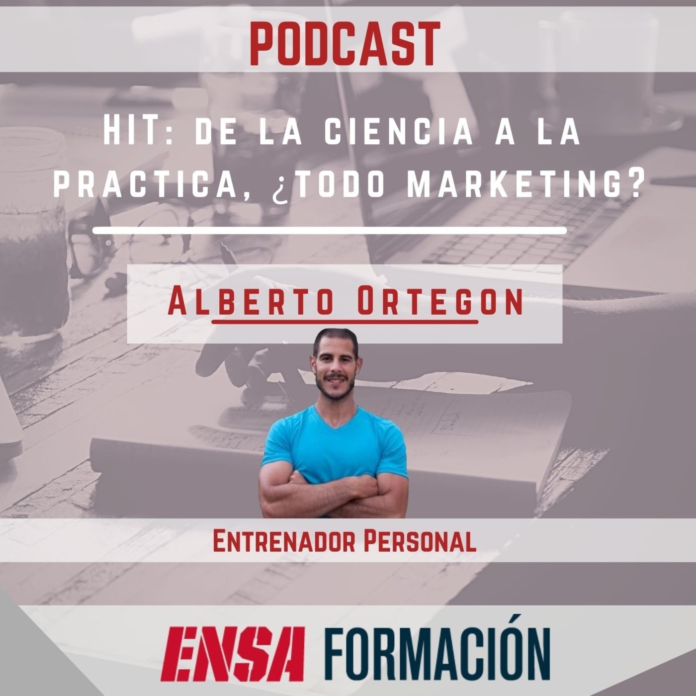 Los PODCAST de ENSA