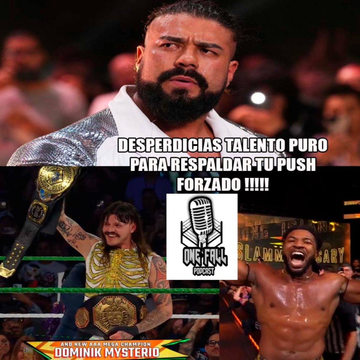 One Fall Podcast # 215 - Noticias WWE, Andrade se va y mas episode artwork