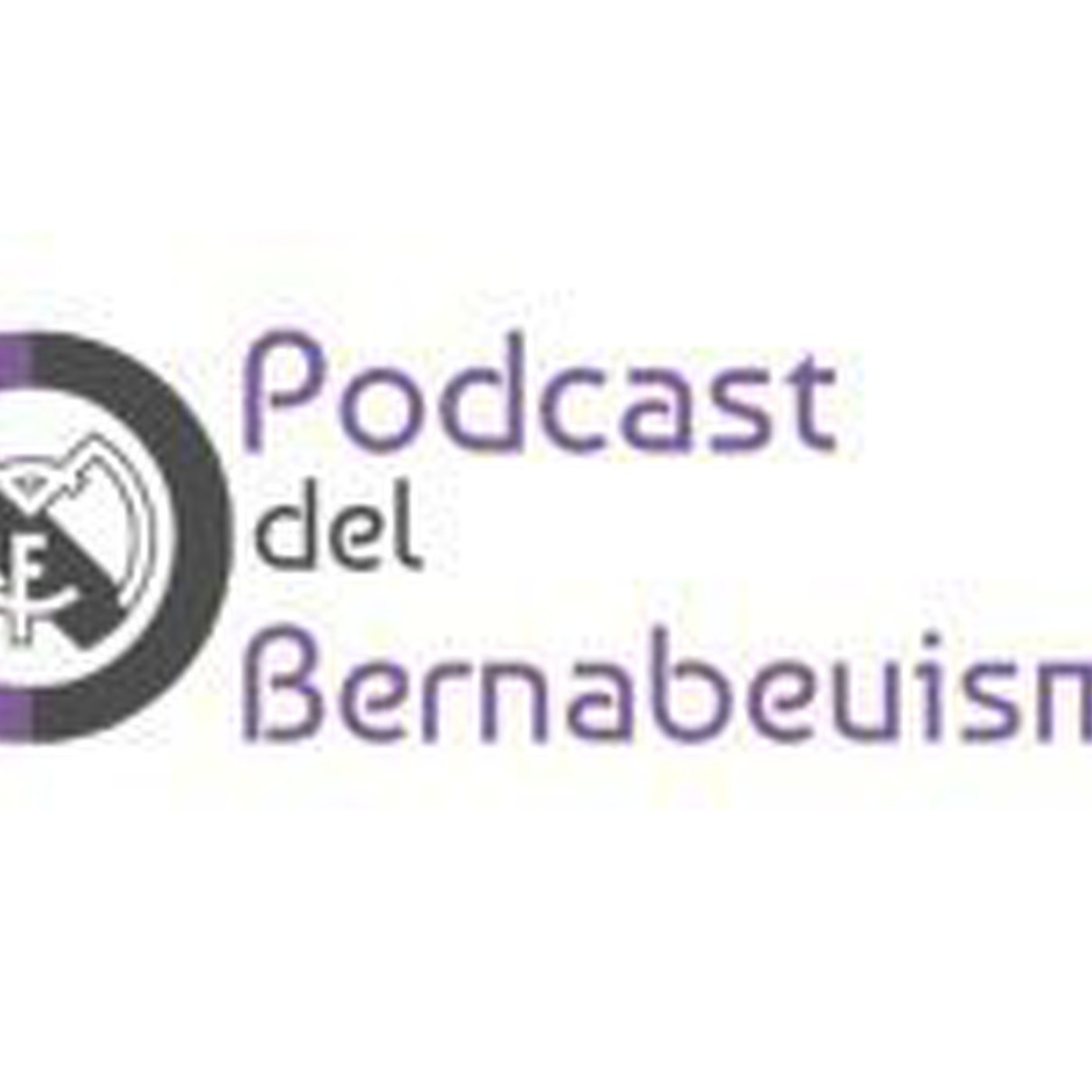 Podcast del Bernabeuismo 4 episode artwork