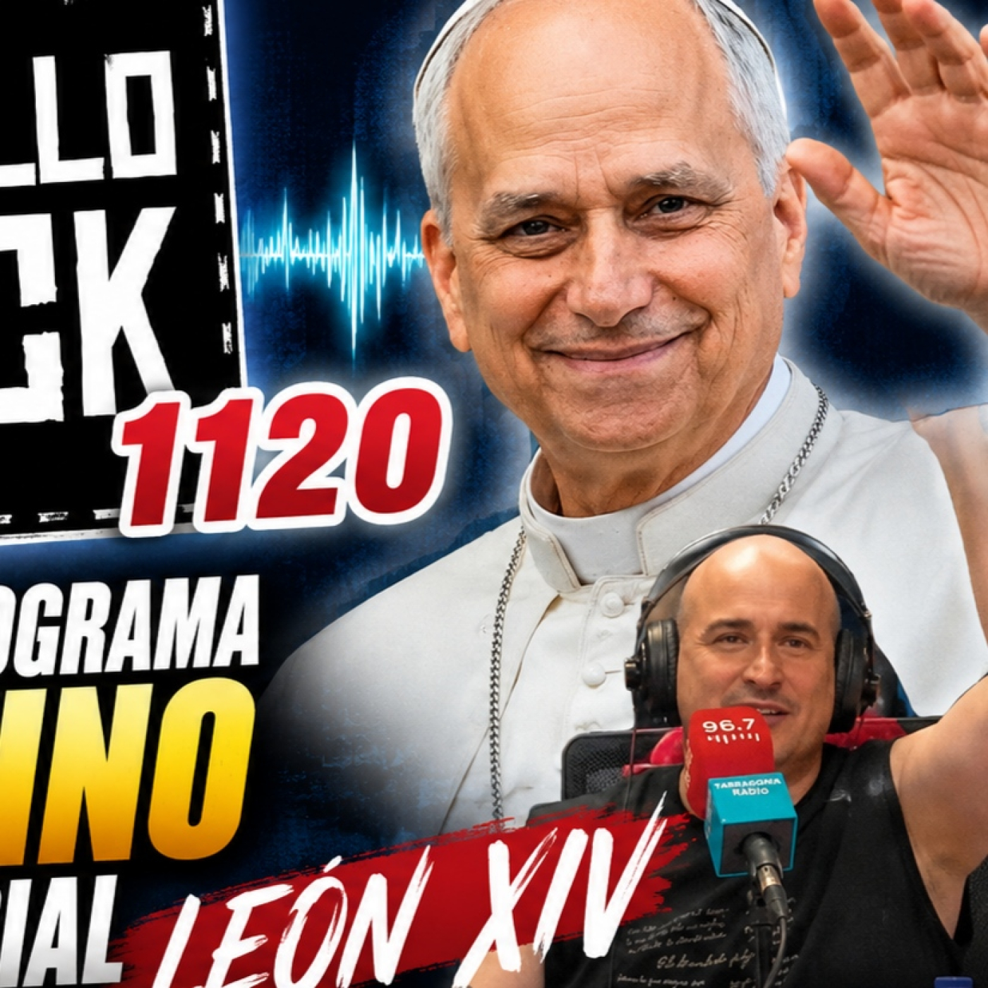 LEÓN XIV - Le dedicamos al PAPA el MI ROLLO ES EL ROCK 1120 episode artwork