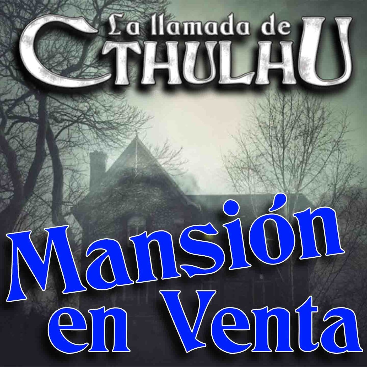 La Llamada de Cthulhu - Mansión en venta 2/2