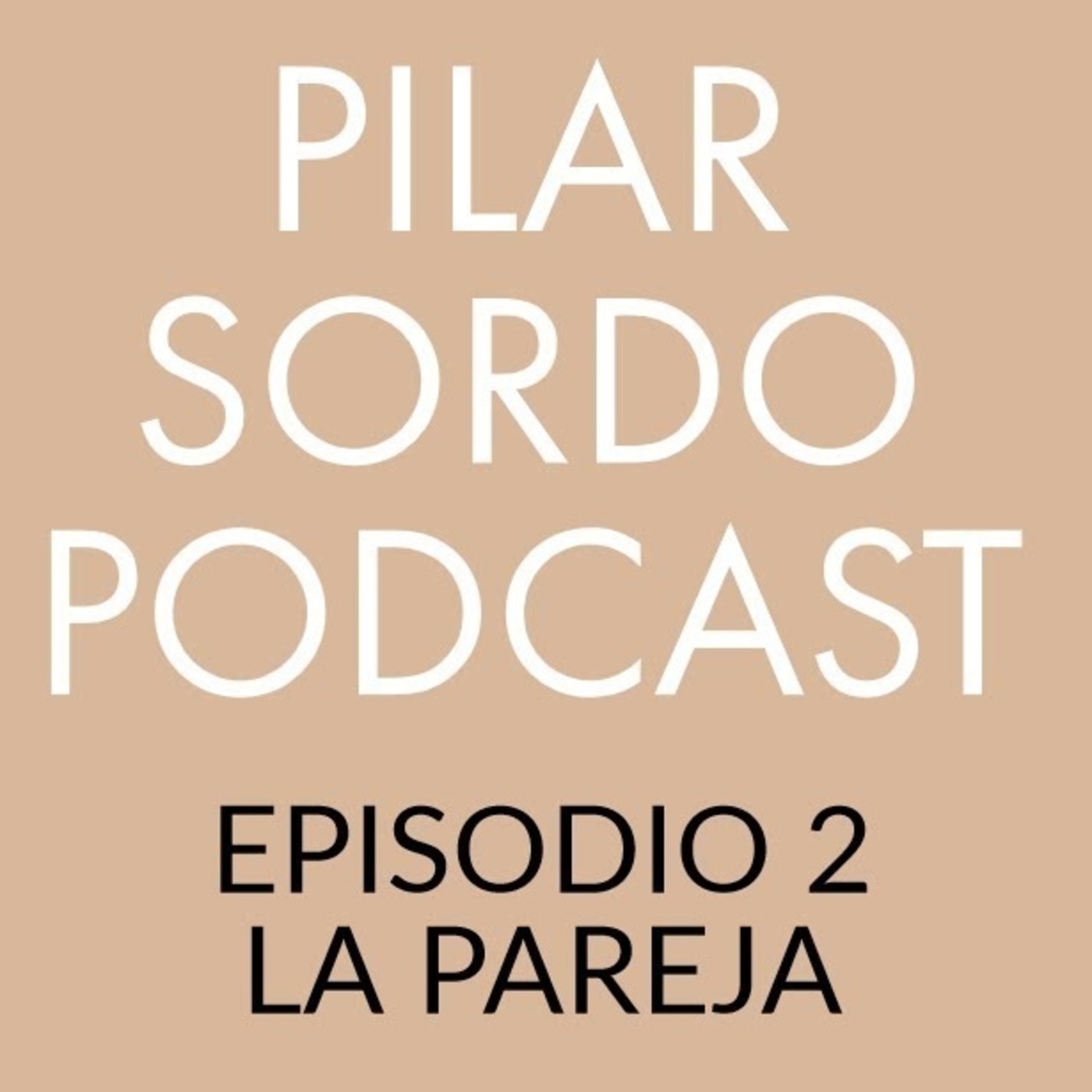 Pilar Sordo Podcast
