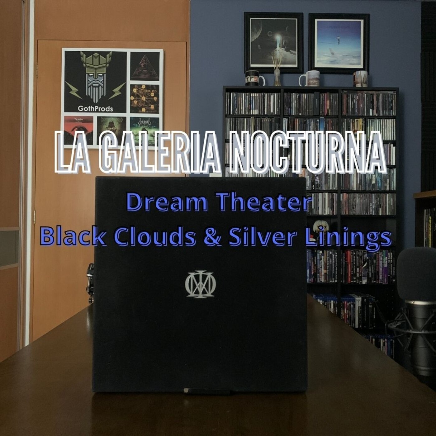 La Galería Nocturna - Dream Theater Black Clouds And Silver Linings episode artwork