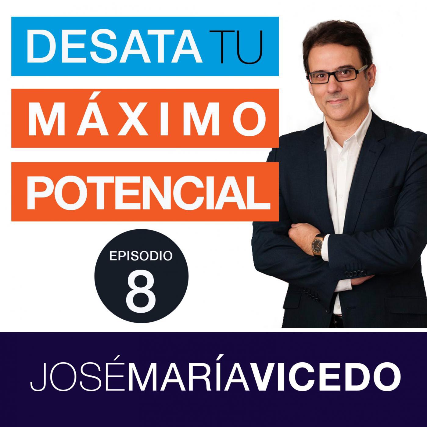DESATA TU MÁXIMO POTENCIAL con José María Vicedo