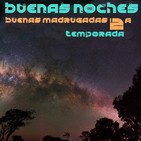 Buenas noches, buenas madrugadas 35 ( 2ª temporada) bso interstellar