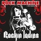Rock Machine: Especial Rockin´Ladies #Programa77