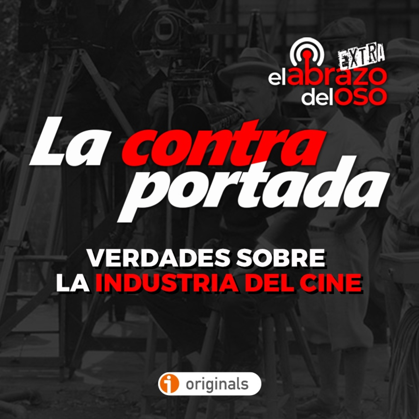 Verdades sobre la industria del cine - La Contraportada - Episodio exclusivo para mecenas