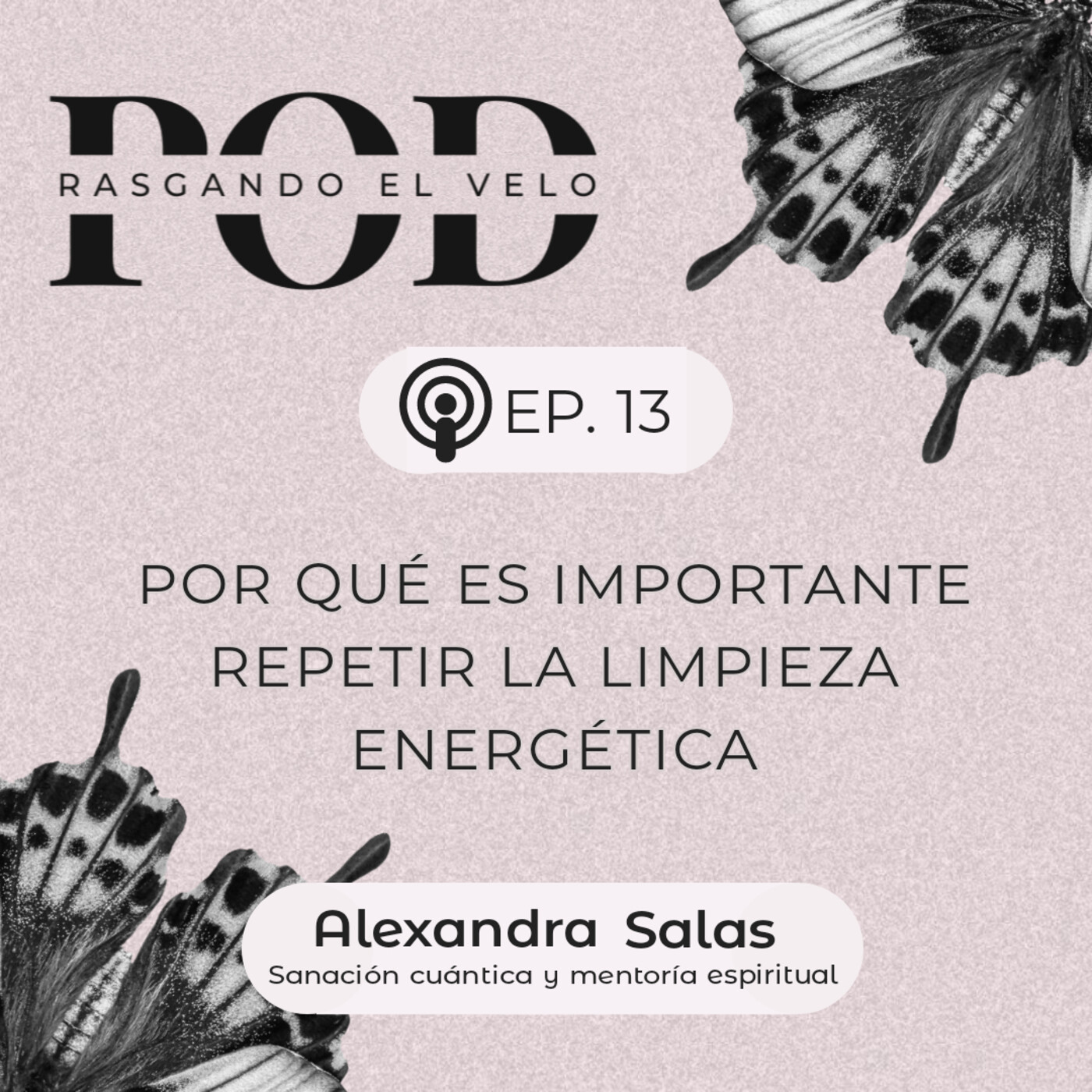 Rasgando el velo - El podcast de Alexandra Salas