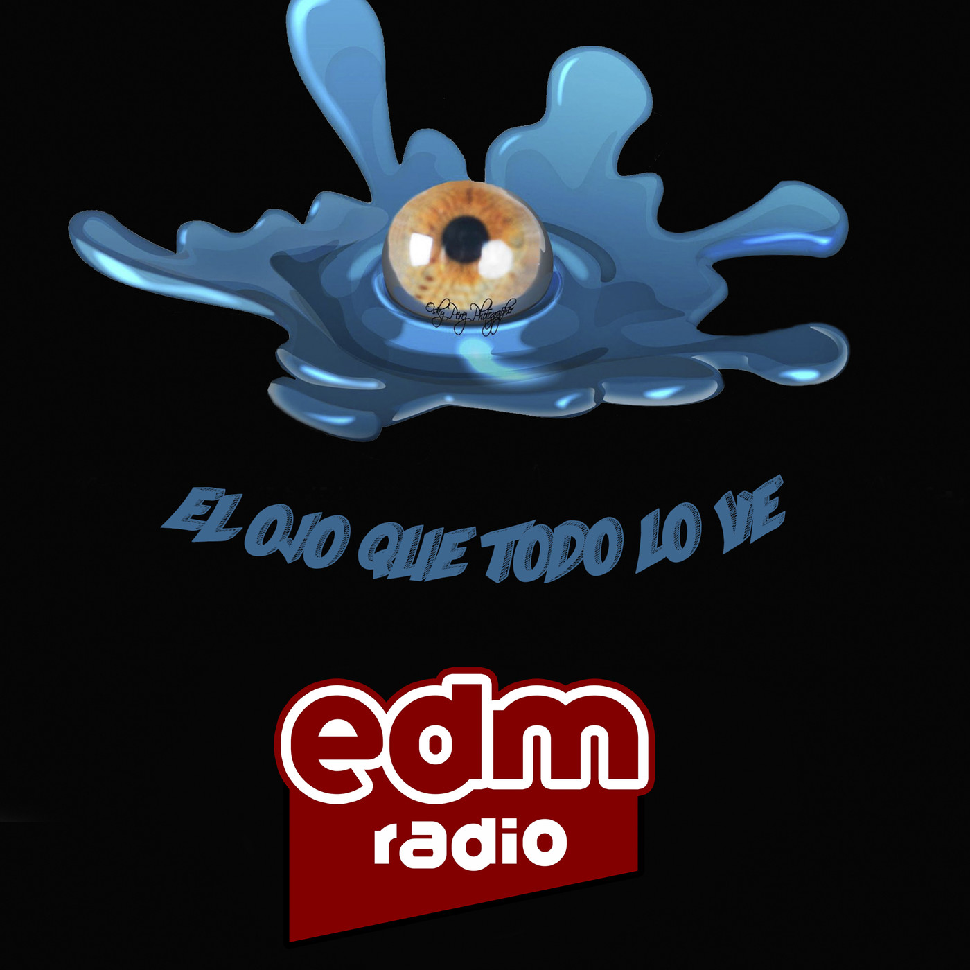 EL OJO QUE TODO LO VE EN  EDMRADIO  Y EN LA 107.4