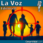 Editorial: La agenda globalista declara como objetivo la abolición de la familia - 20/05/20