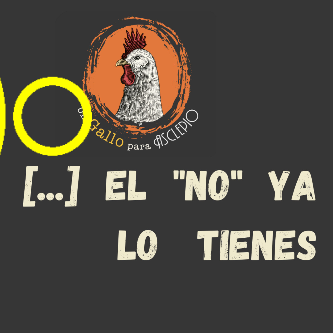 UN GALLO PARA ASCLEPIO