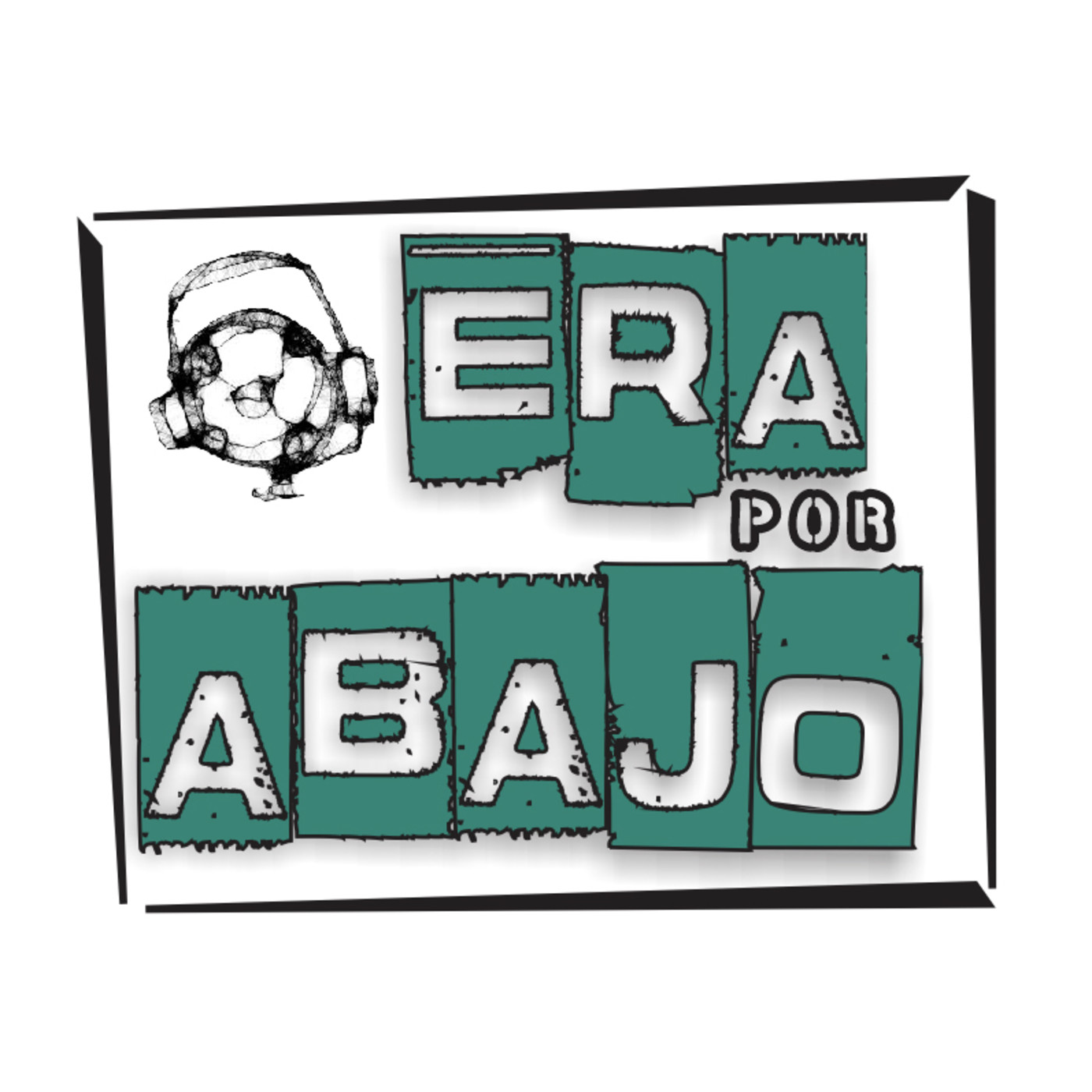 Era Por Abajo AM 1110