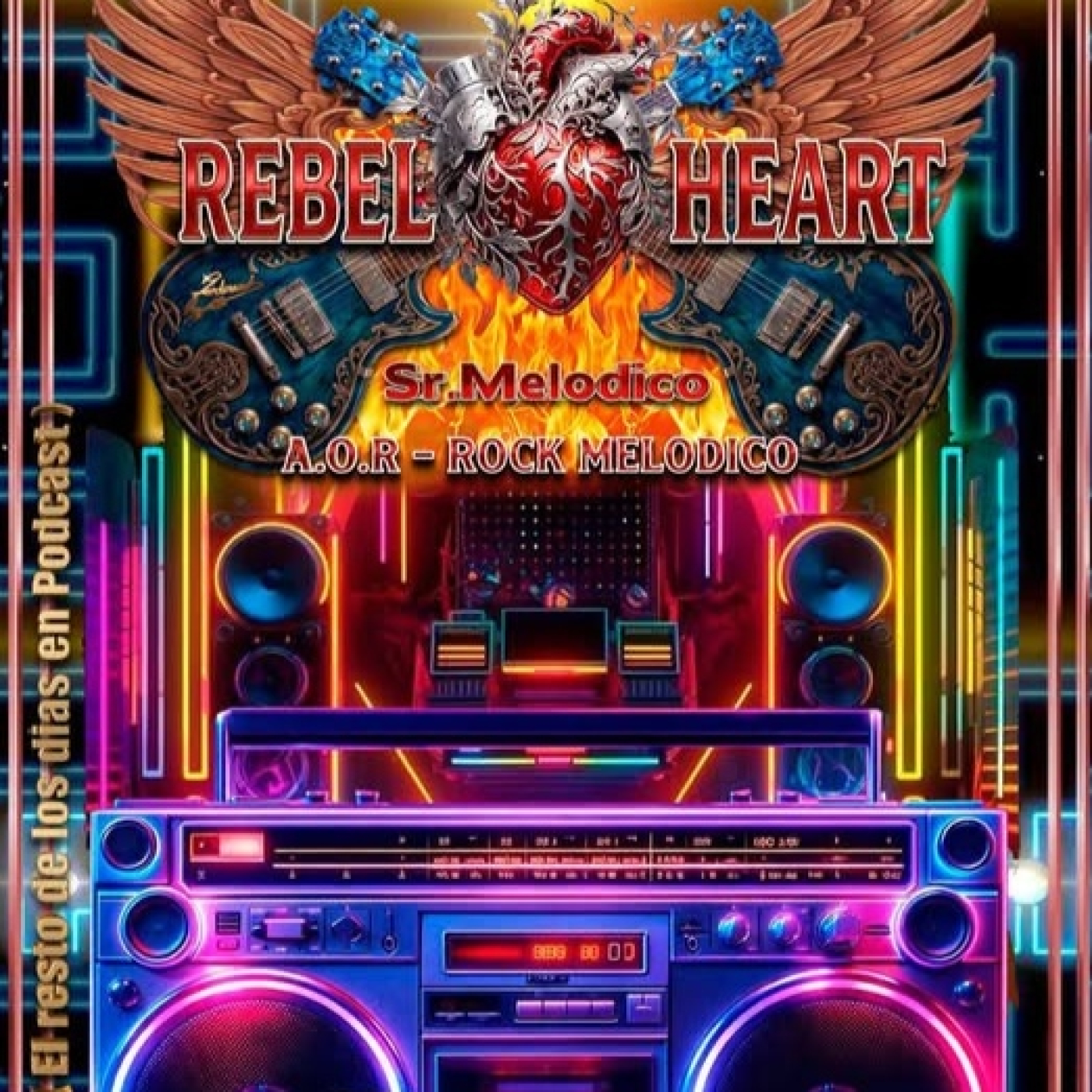"REBEL HEART N. 70: AOR EN ESTADO PURO VIVELO " episode artwork