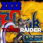 2x12 Hook arcade, Tomb Raider con la nueva Lara Croft y juegos de violar